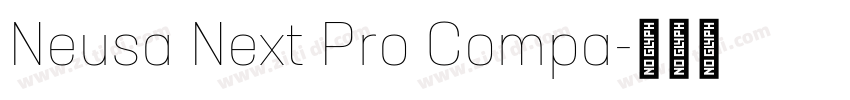 Neusa Next Pro Compa字体转换 Neusa Next Pro Compa字体转换